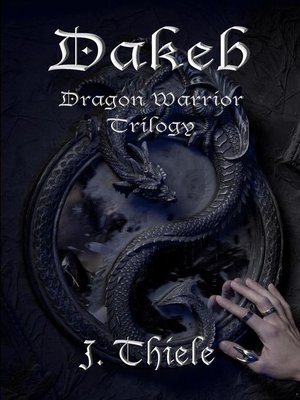 cover image of Dakeb Dragon Warrior Trilogy